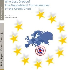 Policy Paper: ‘Who Lost Greece? The Geopolitical Consequences of the Greek Crisis’