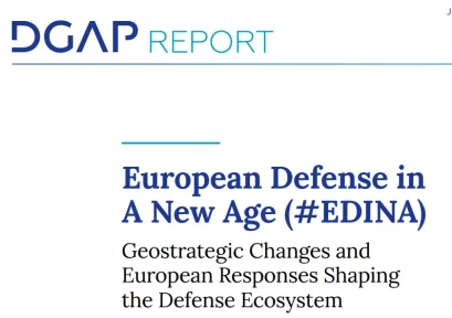 “European Defence in a New Age” – Report by A. Kamaras, published by DGAP