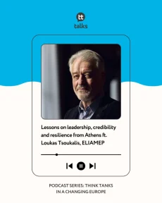 Running a think tank in a changing Europe: Lessons on Leadership, Credibility and Resilience from Athens