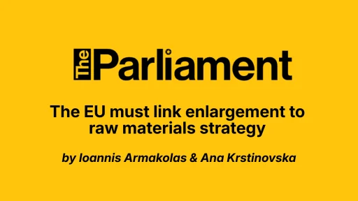 The EU must link enlargement to raw materials strategy