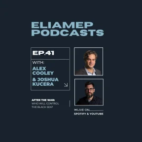 After the War: Who Will Control the Black Sea? – Alex Cooley & Joshua Kucera